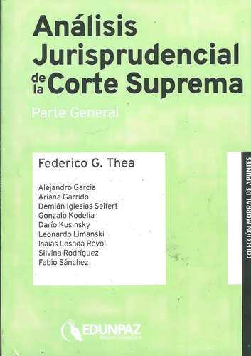 Analisis Jurisprudencial De La Corte Suprema Parte General