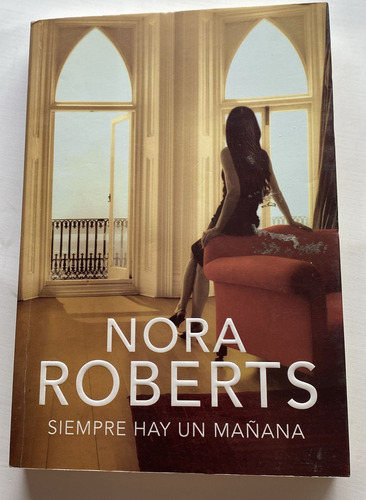 Siempre Hay Un Mañana Nora Roberts Excelente Estado (Usado)