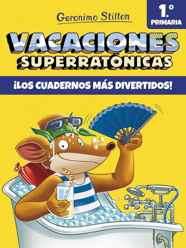 Vacaciones Superratãâ³nicas 1, De Stilton, Geronimo. Editorial Destino Infantil & Juvenil, Tapa Blanda En Español