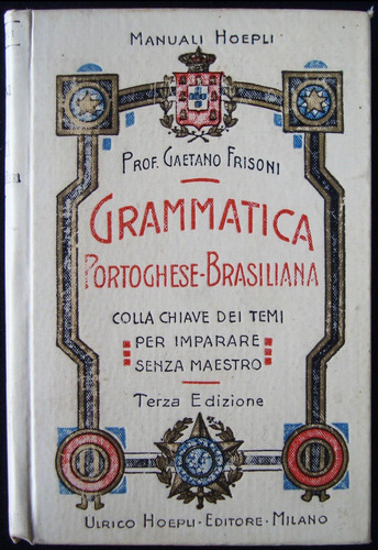 Grammatica Potoghese-brasiliana Caetano Frisoni 1910 49n 617