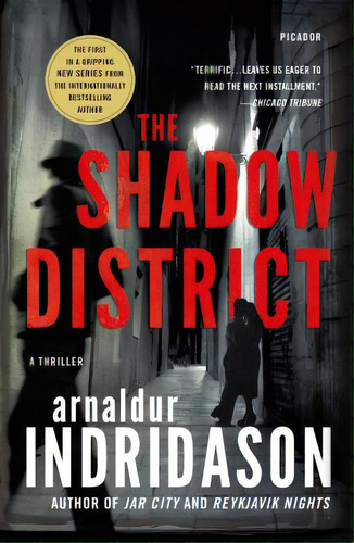 The Shadow District: A Thriller, De Indridason, Arnaldur. Editorial Picador, Tapa Blanda En Inglés