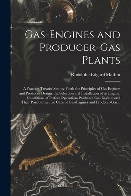 Libro Gas-engines And Producer-gas Plants; A Practice Tre...