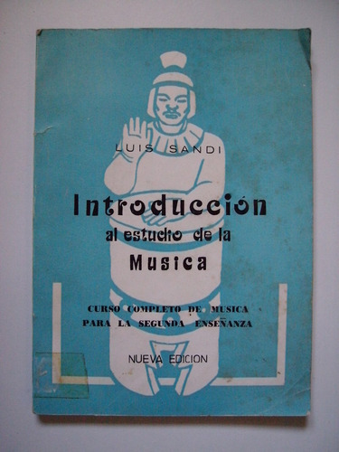 Introducción Al Estudio De La Música - Luis Sandi - 1990