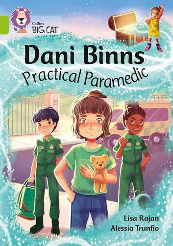 Dani Binns : Practical Paramedic - Band 11 - Big Cat / Rajan