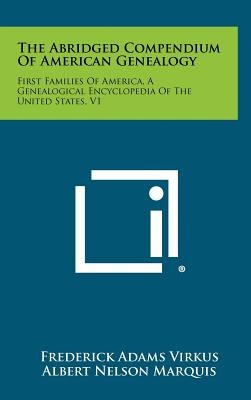 Libro The Abridged Compendium Of American Genealogy: Firs...