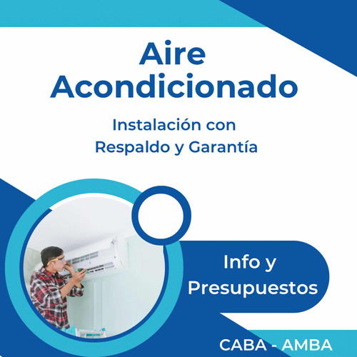 Instalación Aire Acondicionado Con Garantía