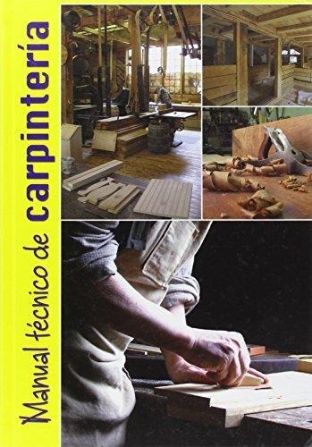 Libro Manual Tecnico De Carpinteria  Paso A Paso + Cd