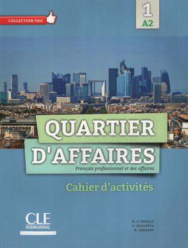 Quartier D'affaires A1 - Cahier D'exercices