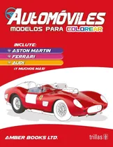 Comprar Automóviles Modelos Para Colorear Trillas