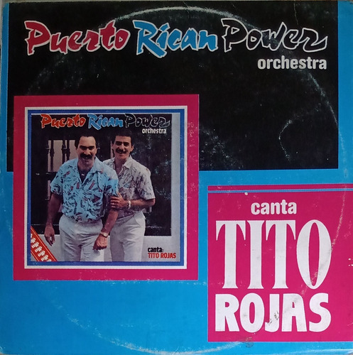 Puerto Rican Power - Canta Tito Rojas