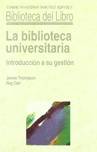 Libro Biblioteca Universitaria De Thompson/carr