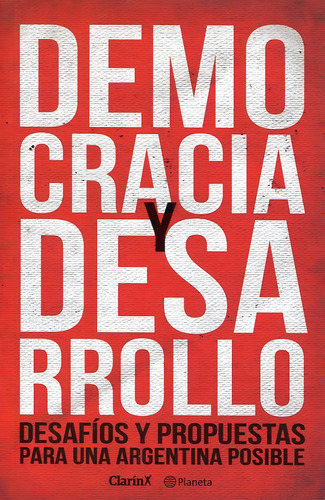 Democracia Y Desarrollo Con Logo Clarin En Tapa