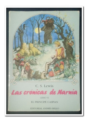 Las Crónicas De Narnia, El Príncipe Caspian, 1994