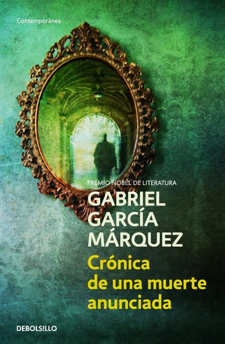 Libro Cronica De Una Muerte Anunciada-gabriel Garcia Marquez