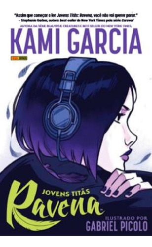 Jovens Titas - Ravena, De Kami Garcia. Editorial Panini, Tapa Mole En Português, 2020