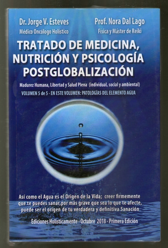 Tratado De Medicina, Nutricion Y Psicologia ....vol 5