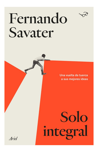 Imagen 1 de 1 de Libro Solo Integral - Fernando Savater - Ariel