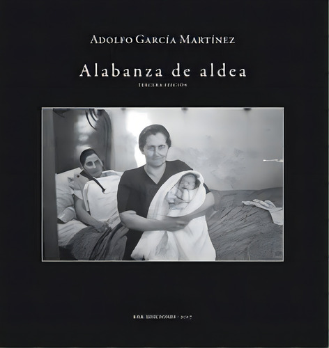Alabanza De Aldea, De García Martínez, Adolfo. Editorial Krk Ediciones, Tapa Blanda En Español
