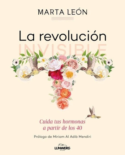 La Revolución Invisible, De Marta Leon. Editorial Lunwerg, Tapa Blanda En Español