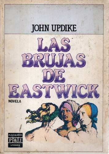 Las Brujas De Eastwick John Updike 