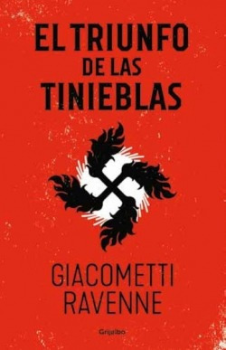 El Triunfo De Las Tinieblas Giacometti, Eric/ravenne, Jacqu