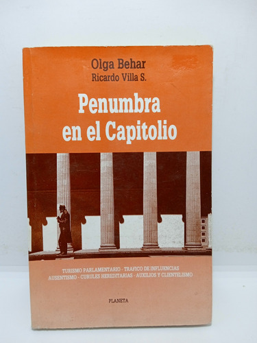 Penumbra En El Capitolio - Olga Béhar - Ricardo Villa S. 