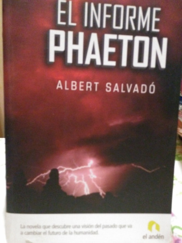 Informe Phaeton Albert Salvado. El Anden