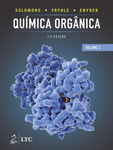 Química orgánica, vol. 2, de T. W. Graham Solomons., vol. 2. Editorial Ltc, tapa blanda, número 13 en portugués, 2024