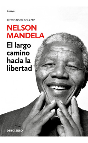 Largo Camino Hacia La Libertad,el - Mandela,nelson