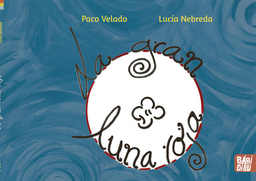 La Gran Luna Roja (libro Original)