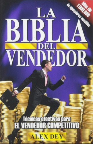 Libro La Biblia Del Vendedor - Alex Dey