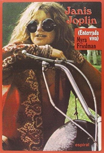 Janis Joplin Enterrada Viva, De Friedman Mira. Editorial Fundamentos En Español