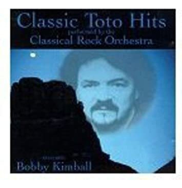Classic Rock Orchestra / Kimball Bobby Classic Toto Hits  Cd