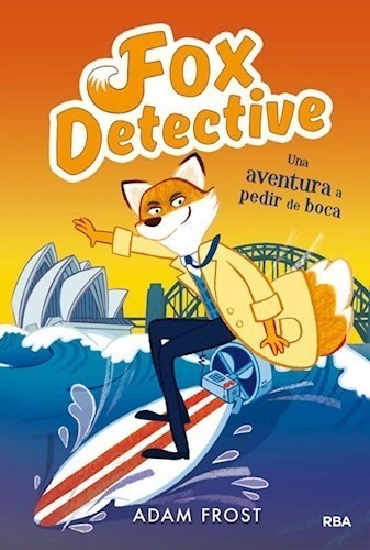 Libro Una Aventura A Pedir De Boca ( Libro 4 De Fox Detectiv