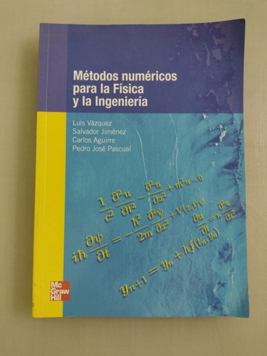 Métodos Numéricos Para La Física Y La Ingeniería