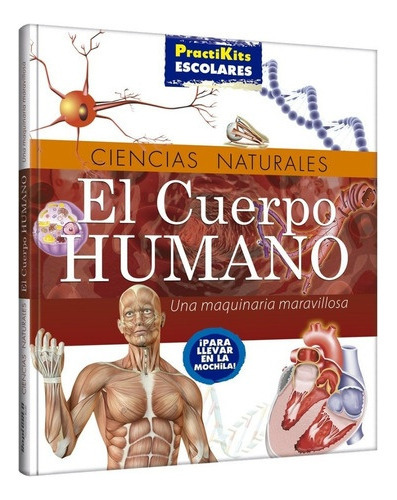 El Cuerpo Humano Ciencias Naturales Practikits Escolares, De Rapilibros. Editorial Rapicred, Tapa Blanda, Edición 1 En Español