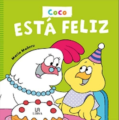 Libro Coco Esta Feliz De Maria Ma¤eru