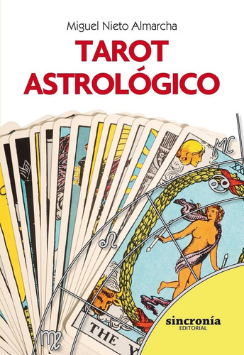 Libro Tarot Astrológico - Nieto Almarcha, Miguel