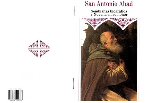 San Antonio Abad, Semblanza Biográfica Y Novena En Su Honor