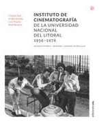 Instituto De Cinematografa De La Universidad Nacional Del  