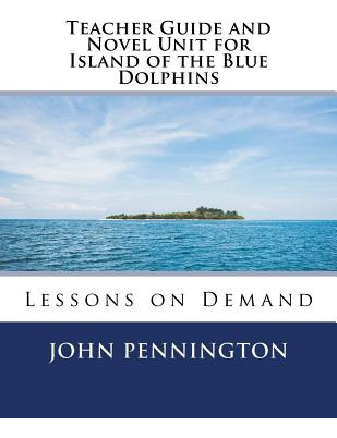 Libro Teacher Guide And Novel Unit For Island Of The Blue...