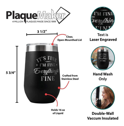 Its Fine Im Fine Everything Is Fine - Vaso De Vino Sin Tal
