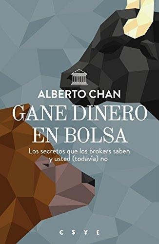 Gane Dinero En Bolsa - Chan,alberto