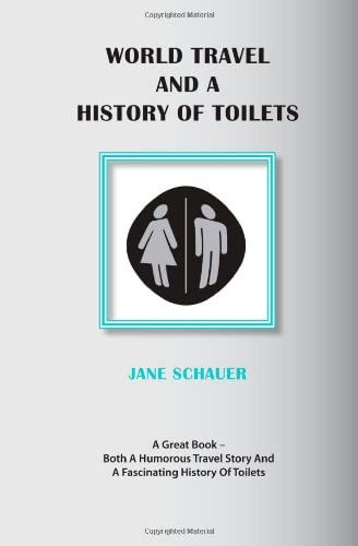Libro:  World Travel And A History Of Toilets