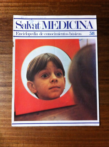 Salvat Medicina Enciclopedia De Conocimientos Fascículo Nº58