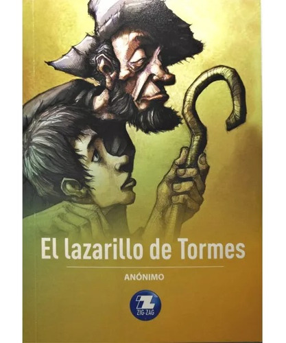 El Lazarillo De Tormes - Ediciones Zig Zag