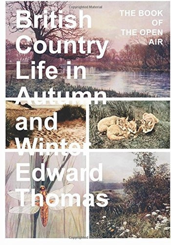 Vida Rural Britanica En Otoño E Invierno; El Libro Del Aire