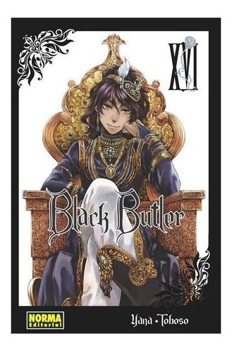 Black Butler No. 16: Black Butler No. 16, De Yana Toboso. Serie Black Butler Editorial Norma Comics, Tapa Blanda En Español, 2014