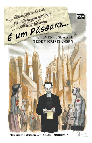 É um Pássaro..., de Seagle, Steven T.. Editorial NewPOP Editora LTDA ME, capa mole em português, 2011