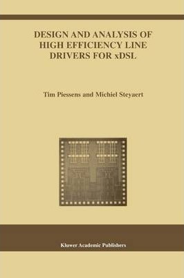 Design And Analysis Of High Efficiency Line Drivers For X...